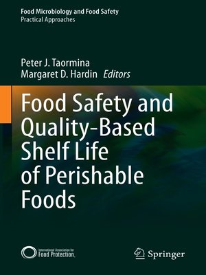 cover image of Food Safety and Quality-Based Shelf Life of Perishable Foods